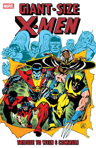 GIANT-SIZE X-MEN TRIBUTE TO WEIN AND COCKRUM GRAPHIC NOVEL