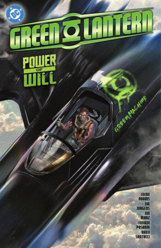 GREEN LANTERN VOLUME 3 POWER OF WILL GRAPHIC NOVEL
