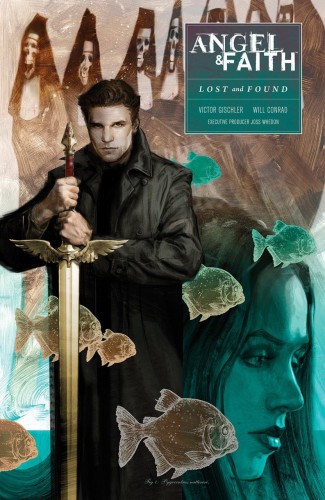 ANGEL AND FAITH SEASON 10 VOLUME 2 LOST AND FOUND GRAPHIC NOVEL
