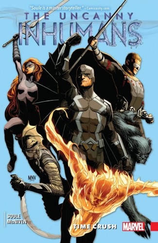 UNCANNY INHUMANS VOLUME 1 TIME CRUSH GRAPHIC NOVEL