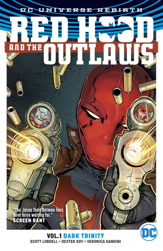 RED HOOD AND THE OUTLAWS VOLUME 1 DARK TRINITY GRAPHIC NOVEL