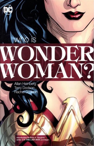 WONDER WOMAN WHO IS WONDER WOMAN GRAPHIC NOVEL (2017 EDITION)