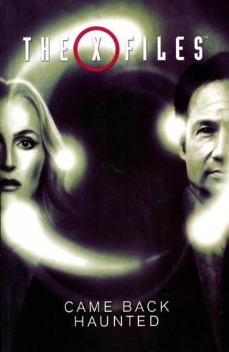 X-FILES 2016 VOLUME 2 COME BACK HAUNTED GRAPHIC NOVEL