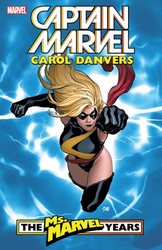 CAPTAIN MARVEL CAROL DANVERS VOLUME 1 MS MARVEL YEARS GRAPHIC NOVEL