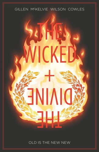 WICKED + THE DIVINE VOLUME 8 OLD IS THE NEW NEW GRAPHIC NOVEL