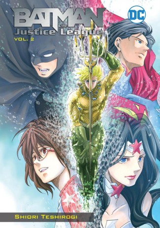 BATMAN AND THE JUSTICE LEAGUE MANGA VOLUME 2 GRAPHIC NOVEL