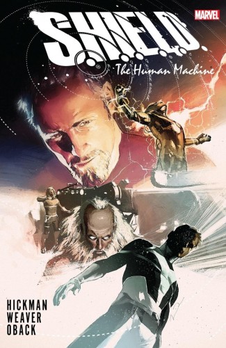 SHIELD BY HICKMAN AND WEAVER THE HUMAN MACHINE GRAPHIC NOVEL