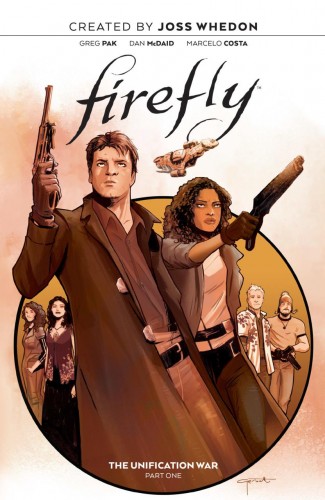 FIREFLY VOLUME 1 THE UNIFICATION WAR HARDCOVER