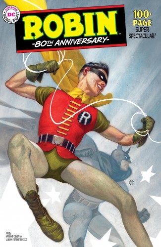 ROBIN 80TH ANNIVERSARY 100 PAGE SUPER SPECTACULAR #1 1950S JT TEDESCO VARIANT