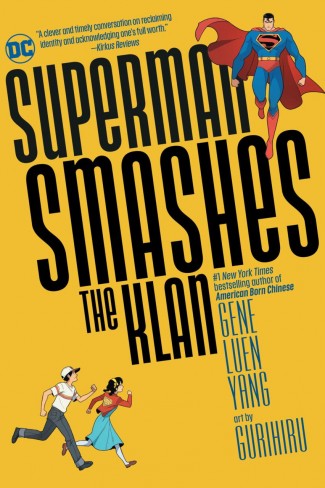 SUPERMAN SMASHES THE KLAN GRAPHIC NOVEL