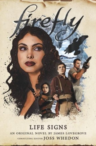 FIREFLY LIFE SIGNS HARDCOVER