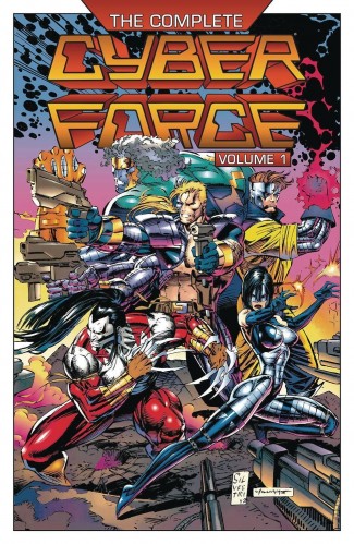COMPLETE CYBERFORCE VOLUME 1 HARDCOVER