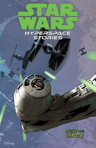 STAR WARS HYPERSPACE STORIES VOLUME 3 LIGHT AND SHADOWS GRAPHIC NOVEL