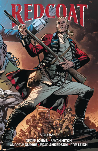 REDCOAT VOLUME 1 GRAPHIC NOVEL BRAD ANDERSON COVER B