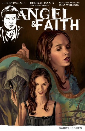 ANGEL AND FAITH SEASON 9 VOLUME 2 DADDY ISSUES GRAPHIC NOVEL
