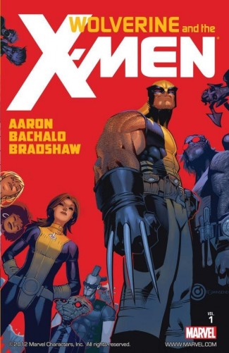 WOLVERINE AND THE X-MEN BY JASON AARON VOLUME 1 GRAPHIC NOVEL