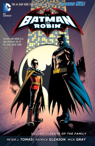 BATMAN AND ROBIN VOLUME 3 DEATH OF THE FAMILY HARDCOVER
