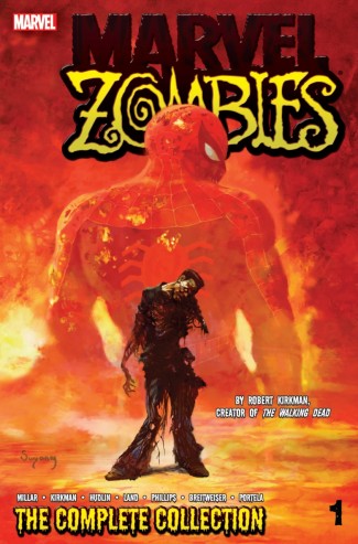 MARVEL ZOMBIES COMPLETE COLLECTION VOLUME 1 GRAPHIC NOVEL