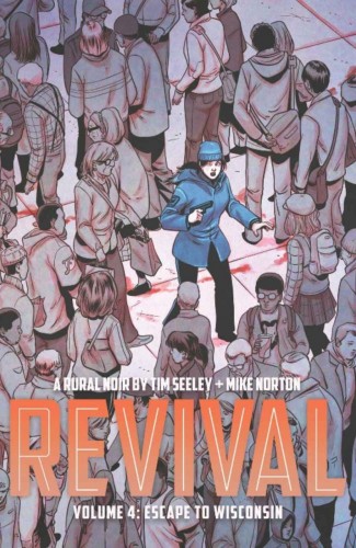 REVIVAL VOLUME 4 ESCAPE TO WISCONSIN GRAPHIC NOVEL