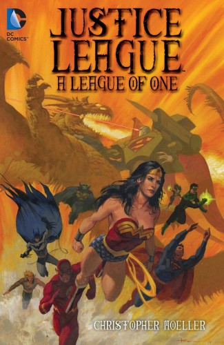JUSTICE LEAGUE A LEAGUE OF ONE GRAPHIC NOVEL