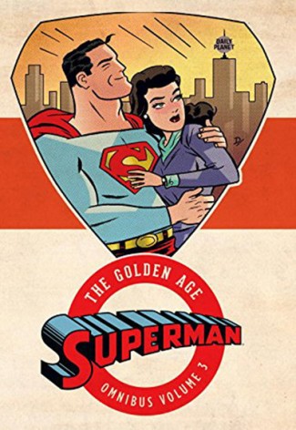 SUPERMAN THE GOLDEN AGE OMNIBUS VOLUME 3 HARDCOVER