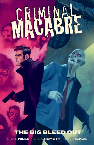 CRIMINAL MACABRE THE BIG BLEED OUT GRAPHIC NOVEL