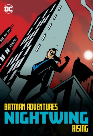 BATMAN ADVENTURES NIGHTWING RISING GRAPHIC NOVEL