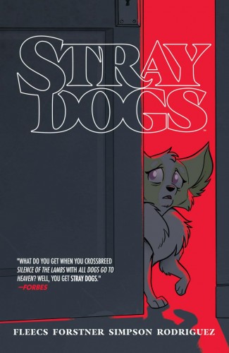 STRAY DOGS GRAPHIC NOVEL
