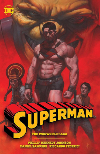 SUPERMAN THE WARWORLD SAGA GRAPHIC NOVEL