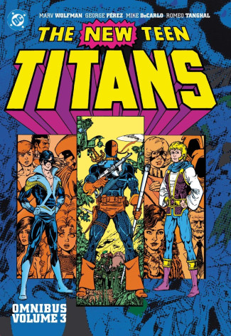 NEW TEEN TITANS OMNIBUS VOLUME 3 HARDCOVER 2026 EDITION