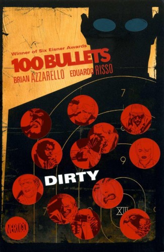 100 BULLETS VOLUME 12 DIRTY GRAPHIC NOVEL