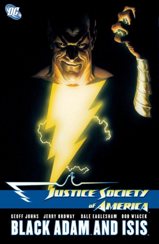 JUSTICE SOCIETY OF AMERICA BLACK ADAM AND ISIS GRAPHIC NOVEL