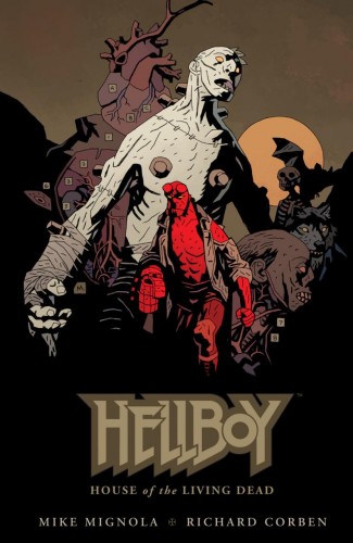 HELLBOY HOUSE OF THE LIVING DEAD HARDCOVER