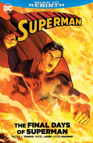 SUPERMAN THE FINAL DAYS OF SUPERMAN HARDCOVER