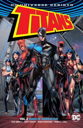 TITANS VOLUME 2 MADE IN MANHATTAN GRAPHIC NOVEL