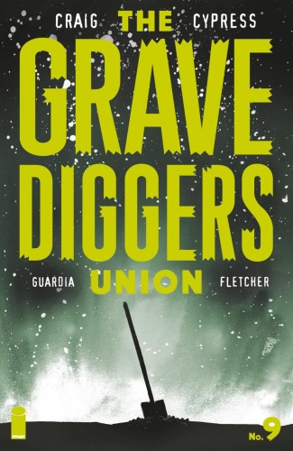 GRAVEDIGGERS UNION #9 