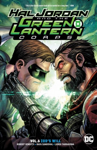 HAL JORDAN AND THE GREEN LANTERN CORPS VOLUME 6 ZODS WILL GRAPHIC NOVEL
