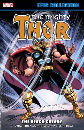 THOR EPIC COLLECTION THE BLACK GALAXY GRAPHIC NOVEL