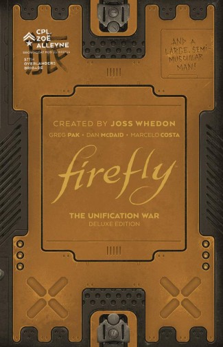 FIREFLY THE UNIFICATION WAR DELUXE EDITION HARDCOVER