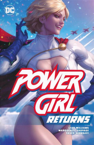 POWER GIRL RETURNS GRAPHIC NOVEL