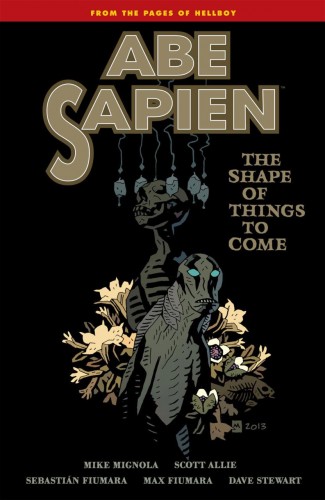 ABE SAPIEN VOLUME 4 THE SHAPE OF THINGS TO COME GRAPHIC NOVEL
