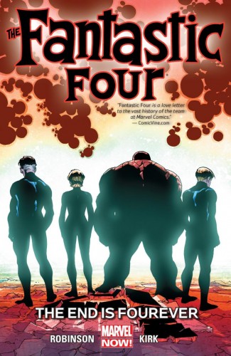 FANTASTIC FOUR VOLUME 4 END IS FOUREVER GRAPHIC NOVEL
