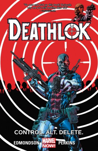 DEATHLOK VOLUME 1 CONTROL ALT DELETE GRAPHIC NOVEL