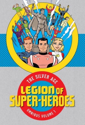 LEGION OF SUPER HEROES SILVER AGE OMNIBUS VOLUME 1 HARDCOVER