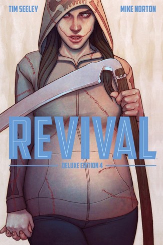REVIVAL VOLUME 4 DELUXE COLLECTION OVERSIZED HARDCOVER
