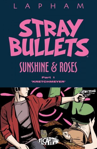 STRAY BULLETS SUNSHINE AND ROSES VOLUME 1 KRETCHMEYER GRAPHIC NOVEL