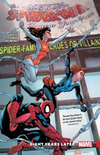 AMAZING SPIDER-MAN RENEW YOUR VOWS VOLUME 3 EIGHT YEARS LATER GRAPHIC NOVEL
