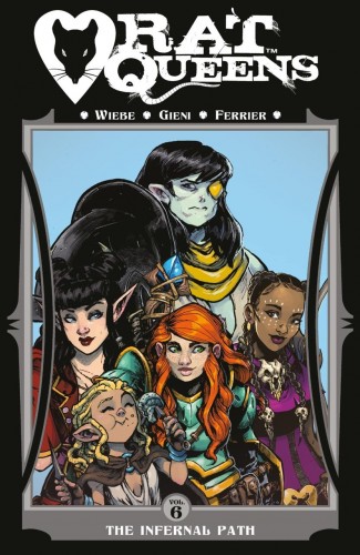 RAT QUEENS VOLUME 6 THE INFERNAL PATH GRAPHIC NOVEL