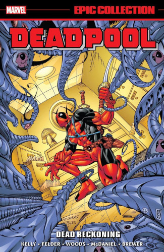 DEADPOOL EPIC COLLECTION DEAD RECKONING GRAPHIC NOVEL