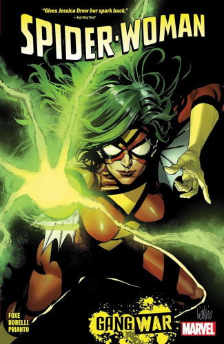 SPIDER-WOMAN BY STEVE FOXE VOLUME 1 GANG WAR GRAPHIC NOVEL